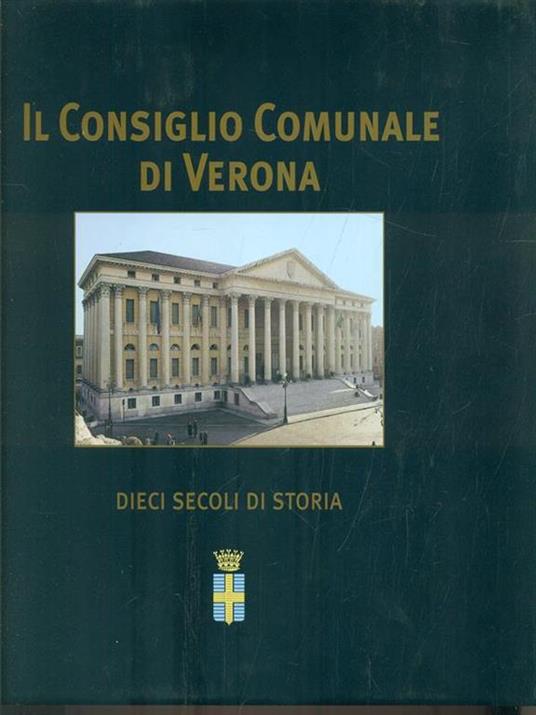 Il Consiglio Comunale di Verona - Pierpaolo Brugnoli - copertina