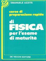 Corso di preparazione rapida di Fisica per l'esame di maturità