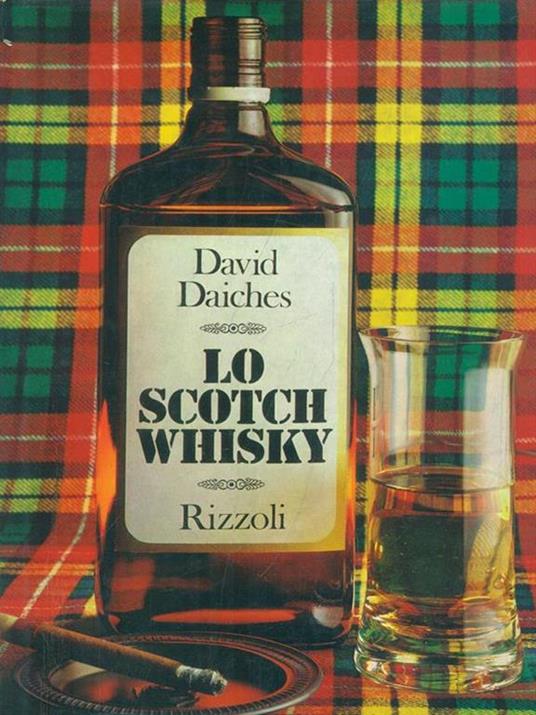 Lo scotch whisky - David Daiches - copertina