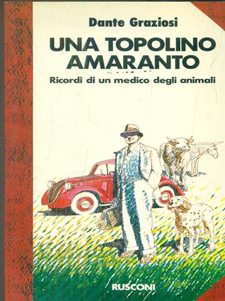 Una topolina amaranto - Dante Graziosi - 7