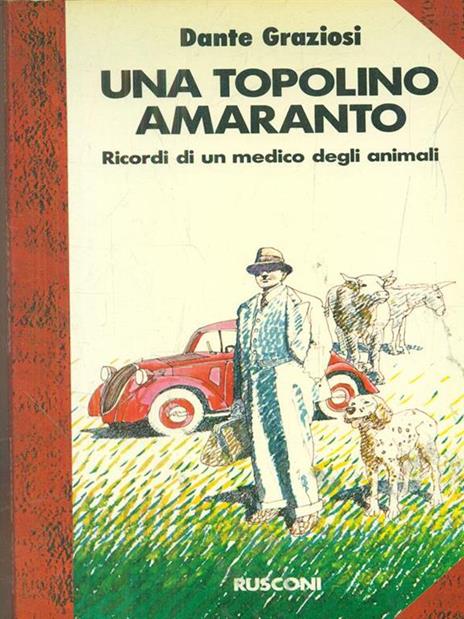 Una topolina amaranto - Dante Graziosi - 4