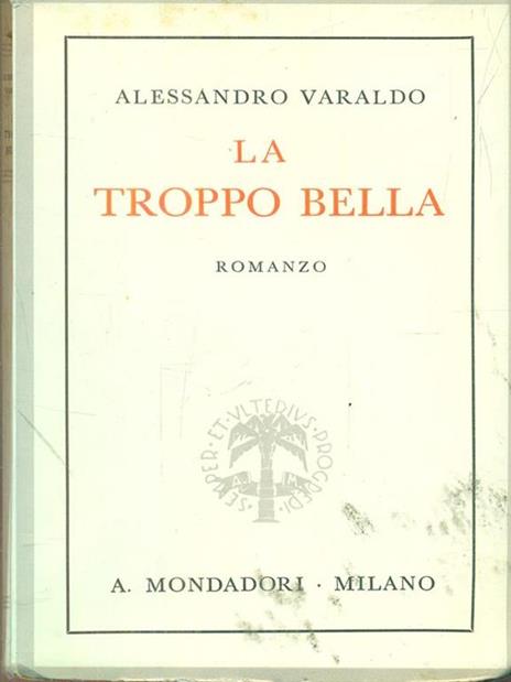 La troppo bella - Alessandro Varaldo - 9