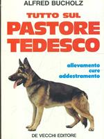 Tutto sul pastore tedesco