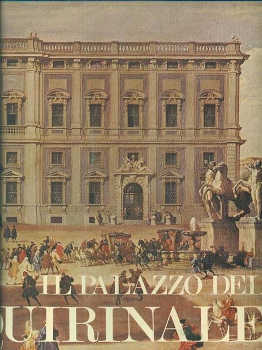 Il palazzo del quirinale - copertina