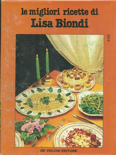 Le migliori ricette di Lisa Biondi. 2 vv - Lisa Biondi - 8