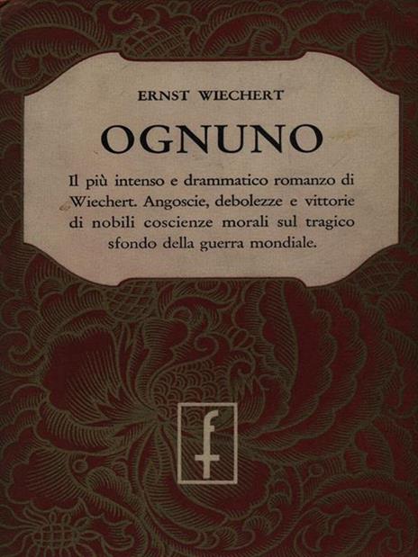 Ognuno - Ernst Wiechert - 2