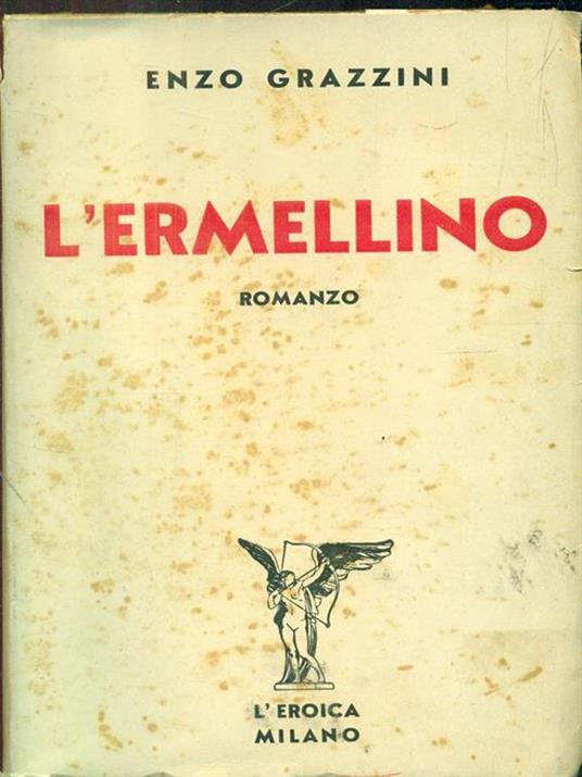 L' ermellino - Enzo Grazzini - 2