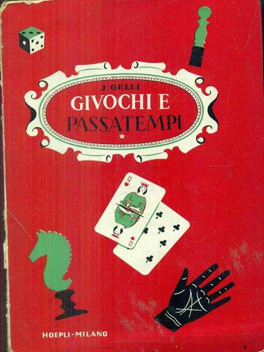 Giuochi e passatempi - Jacopo Gelli - 6