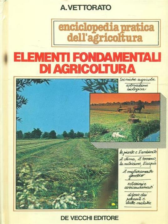 Elementi fondamentali di agricoltura 1 - A. Vettorato - copertina
