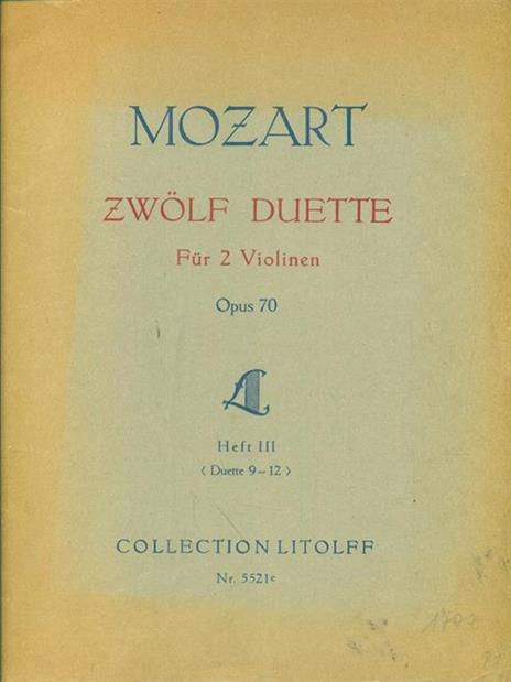 Zwolf Duette fur 2 violinen opus 70 heft III - Wolfgang Amadeus Mozart - 9