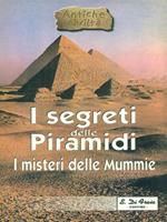 I segreti delle Piramidi