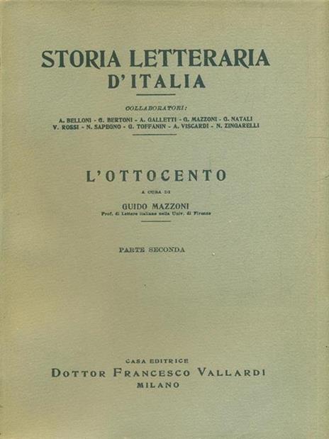 Storia Letteraria d'Italia L' Ottocento parte seconda - Guido Mazzoni - 6