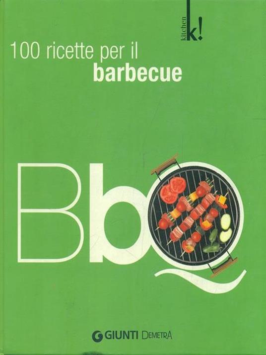 100 ricette per il Barbecue - 2