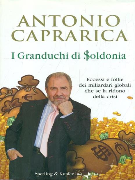 I granduchi di Soldonia - Antonio Caprarica - 2