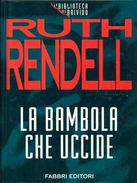 La bambola che uccide - Ruth Rendell - 6