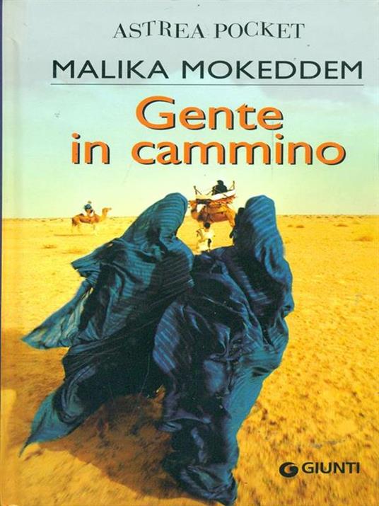 Gente in cammino - Malika Mokeddem - copertina