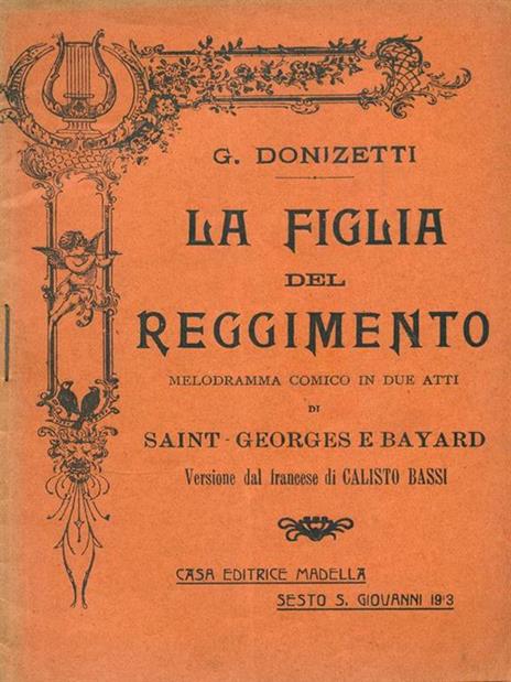 La figlia del reggimento - Gaetano Donizetti - 2