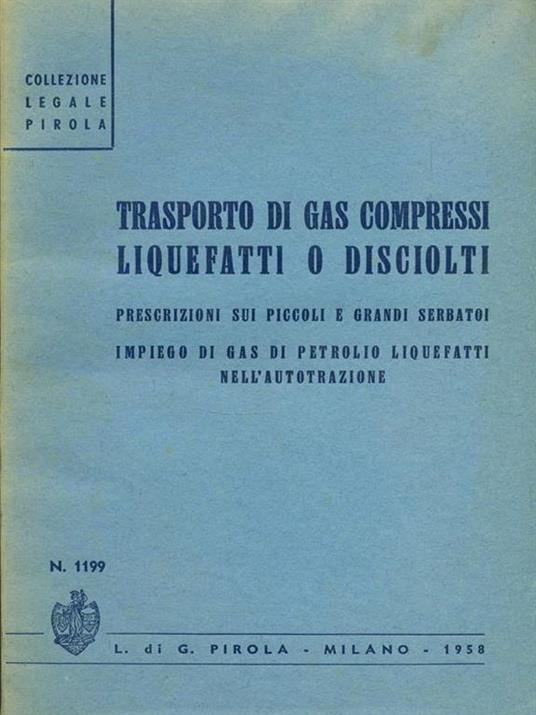 Trasporto di gas compressi liquefatti o disciolti - copertina