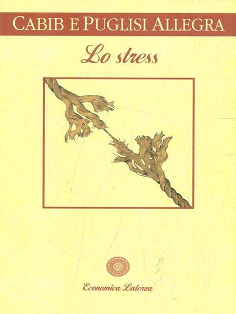 Lo stress - Simona Cabib,Stefano Puglisi Allegra - 7