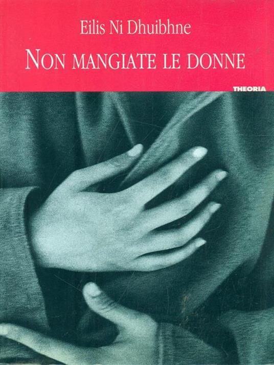 Non mangiate le donne - 3