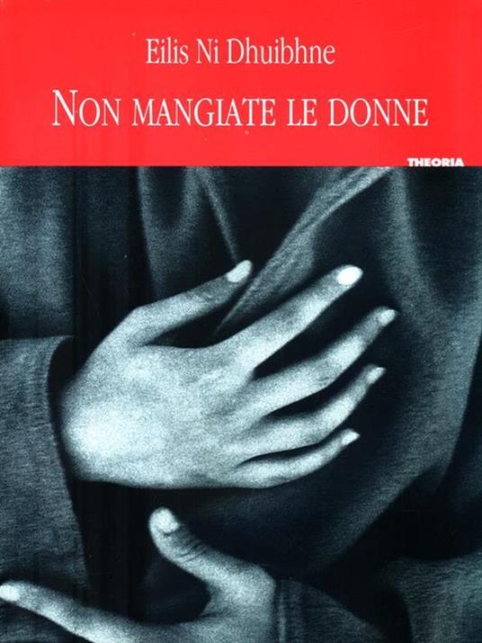 Non mangiate le donne - 2