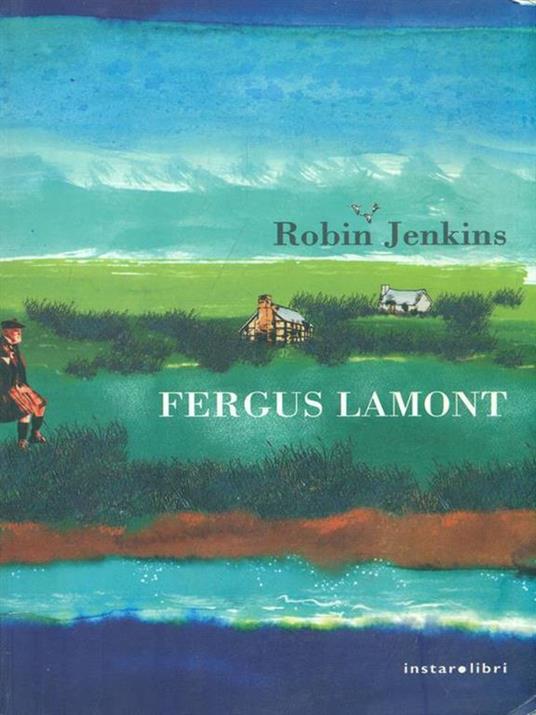 Fergus Lamont - Robin Jenkins - 2