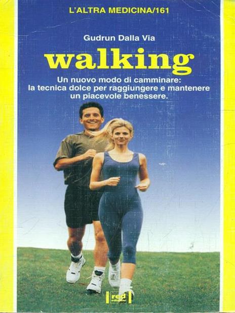 Walking - Gudrun Dalla Via - 2