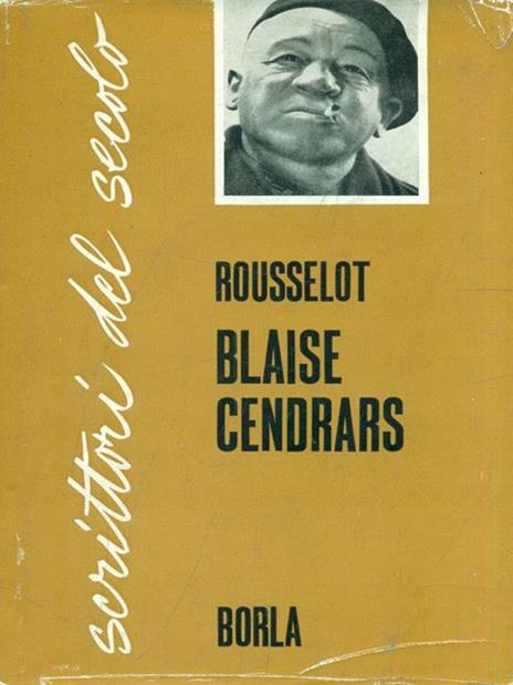 Blaise Cendras - Jean Rousselot - 7