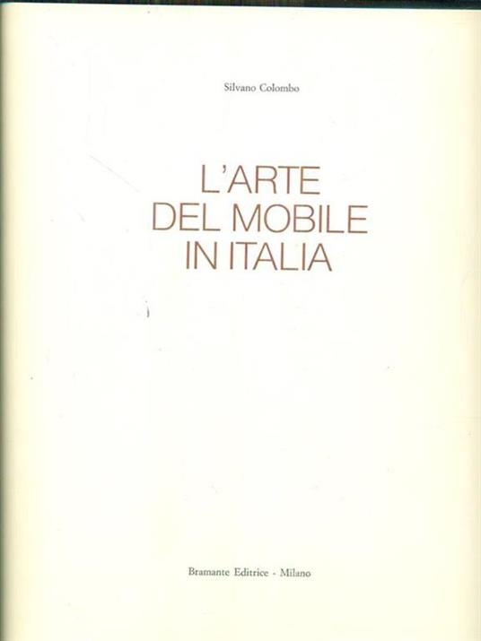 L' arte del mobile in Italia - Silvano Colombo - 4