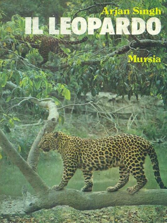 Il leopardo - Arjan Singh - copertina