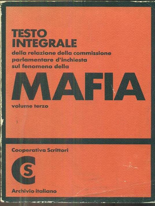 Relazione della commissione parlamentare d'inchiesta sul fenomeno della mafia - 4