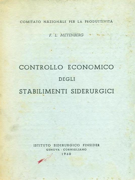 Controllo economico degli stabilimenti siderurgici - 2