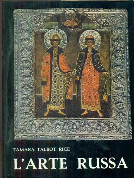 L' arte russa - Tamara Talbot Rice - copertina