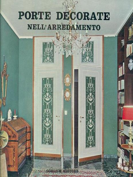 Porte decorate nell'arredamento - Franco Magnani - 6