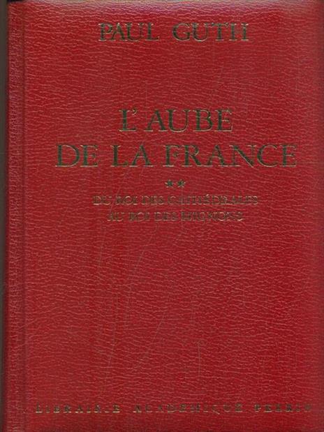 L' aube de la France - Paul Guth - 10