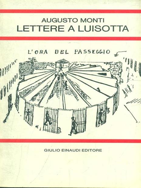 Lettere a Luisotta - Augusto Monti - 6