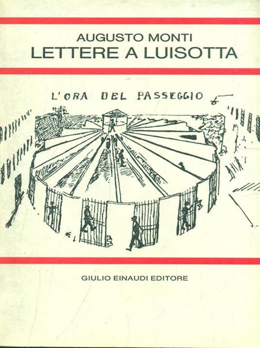 Lettere a Luisotta - Augusto Monti - 7