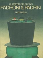 Padroni & padrini