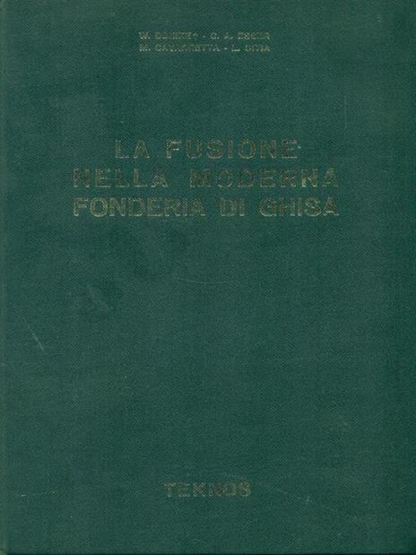 La fusione nella moderna fonderia di Ghisa - copertina