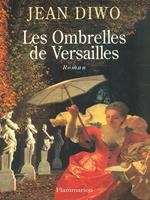 Les Ombrelles de Versailles