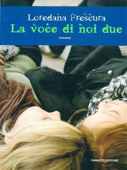 La voce di noi due - Loredana Frescura - copertina