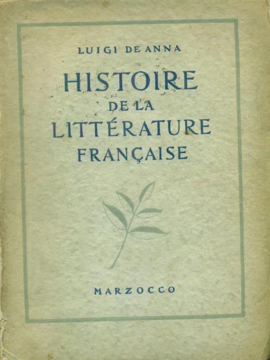 Histoire de la litterature française - Luigi De Anna - copertina