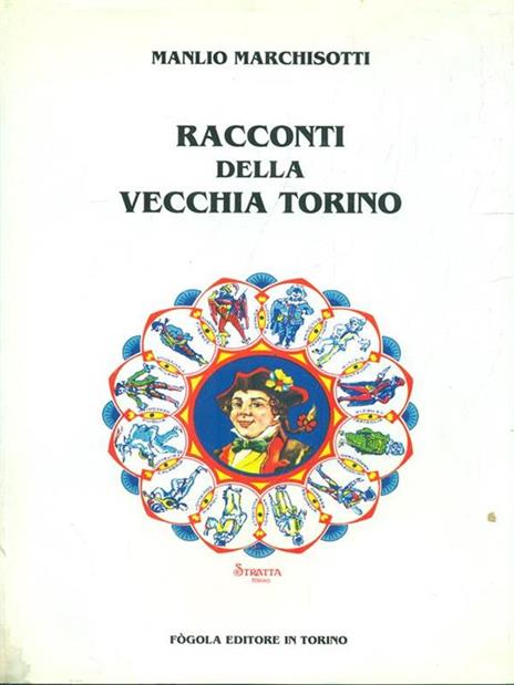 Racconti della vecchia Torino - Manlio Marchisotti - copertina