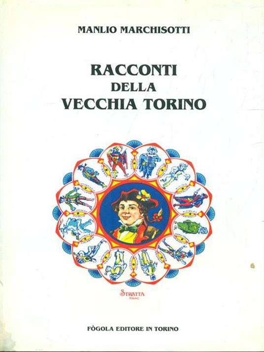 Racconti della vecchia Torino - Manlio Marchisotti - copertina