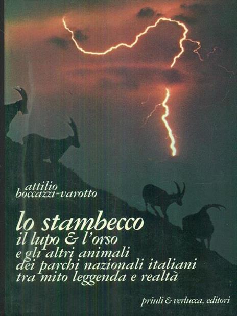 Lo stambecco, il lupo e l'orso - Attilio Boccazzi Varotto - copertina