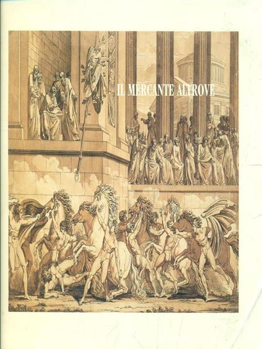 Il Mercante Altrove - Sabina Gnisci,Gian Enzo Sperone - 4