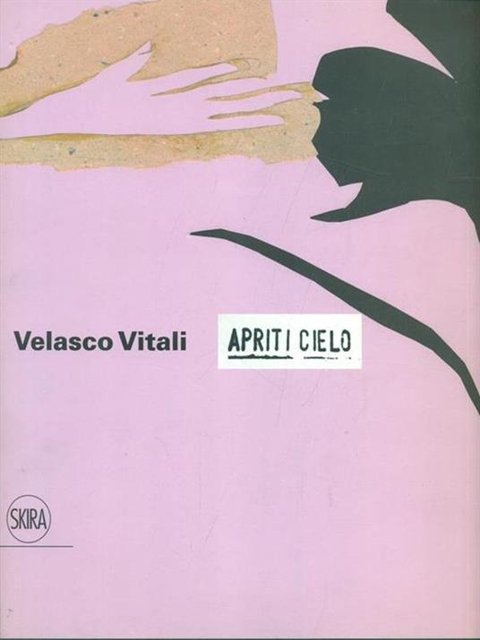 Velasco Vitali. Apriti cielo. Ediz. italiana e inglese - copertina