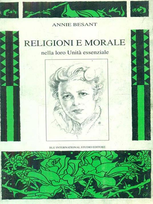 Religioni e morale - Annie Besant - 3