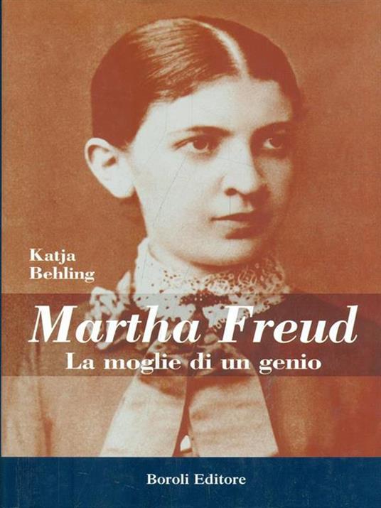 Martha Freud - Katja Behling - 5