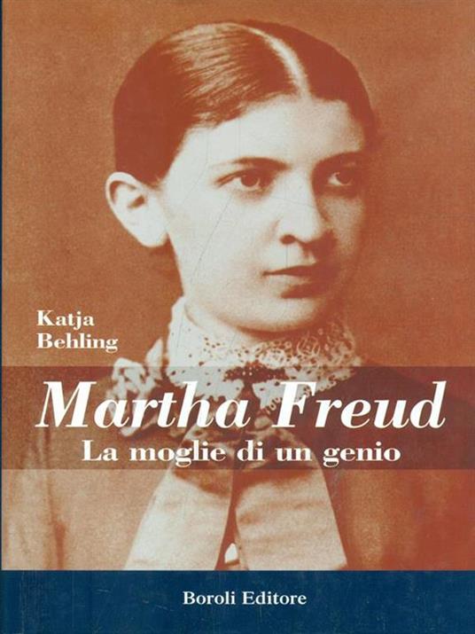 Martha Freud - Katja Behling - 6